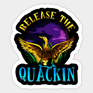 Funny Release The Quackin Cute Majestic Duck Sticker